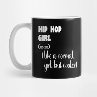 Hip Hop Girl Mug
